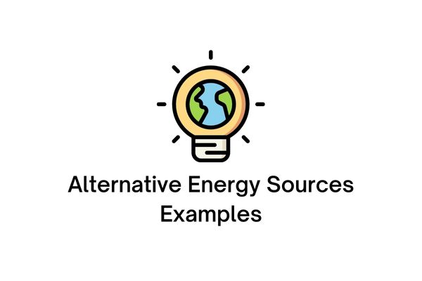 alternative energy sources examples