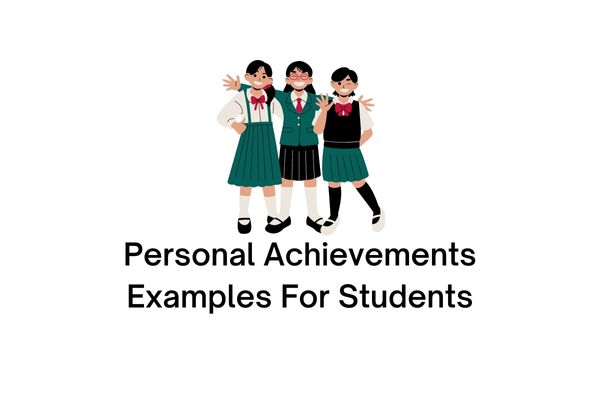 personal achievements examples for students