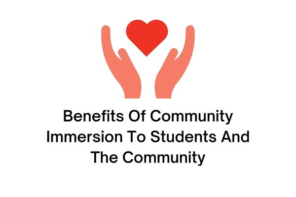 benefits of community immersion to students and the community