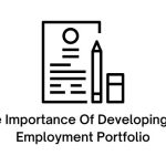 The Importance Of Developing An Employment Portfolio