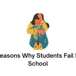 Reasons Why Students Fail In School