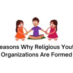 reasons why religious youth organizations are formed